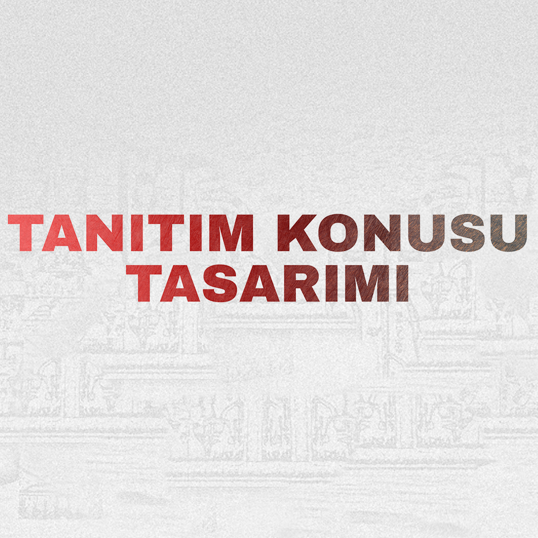 Tanıtım Konusu Tasarımı